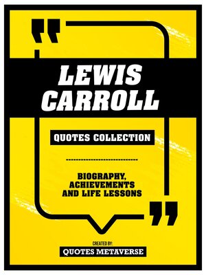 cover image of Lewis Carroll--Quotes Collection